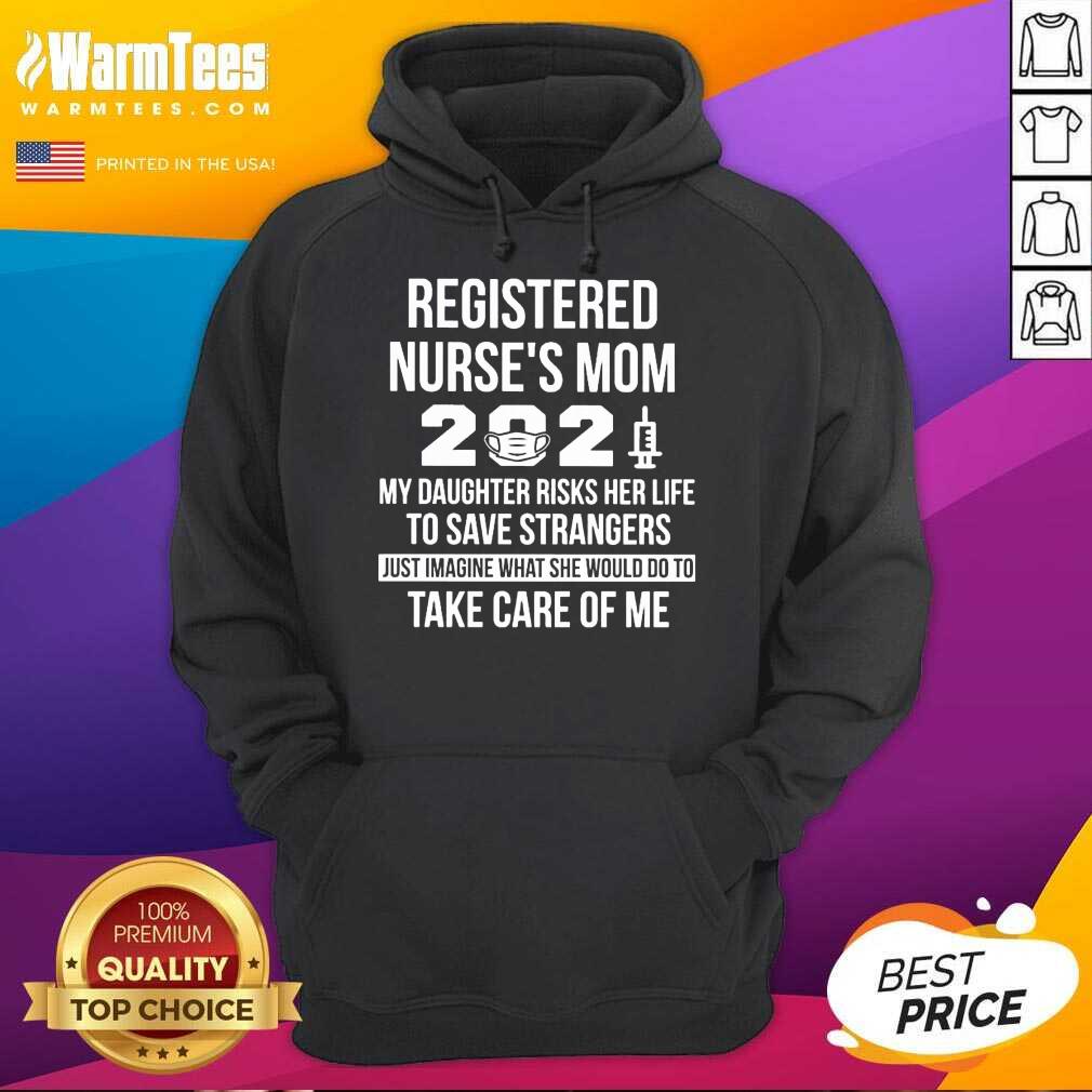 Awesome Registered Nurse Mom 2021 Care Shirt - Image 2