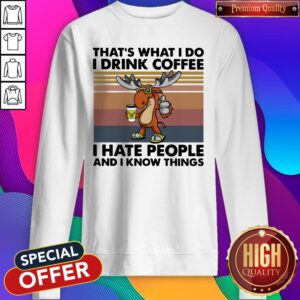 Alternative view of Awesome Reindeer That’s What I Do I Drink Coffee I Hate People And I Know Things Vintage Shirt