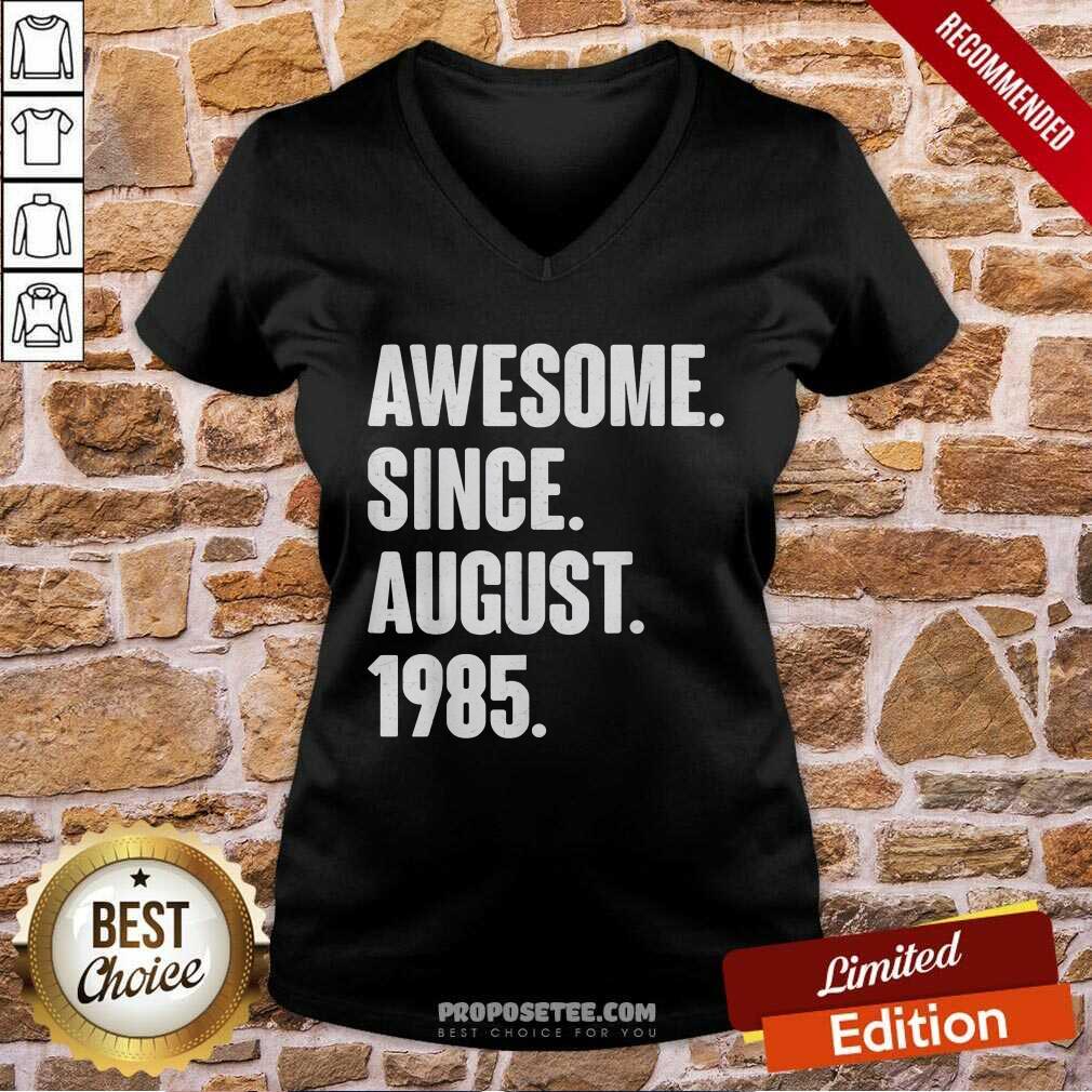 Awesome Since August 1985 Shirt - Image 3