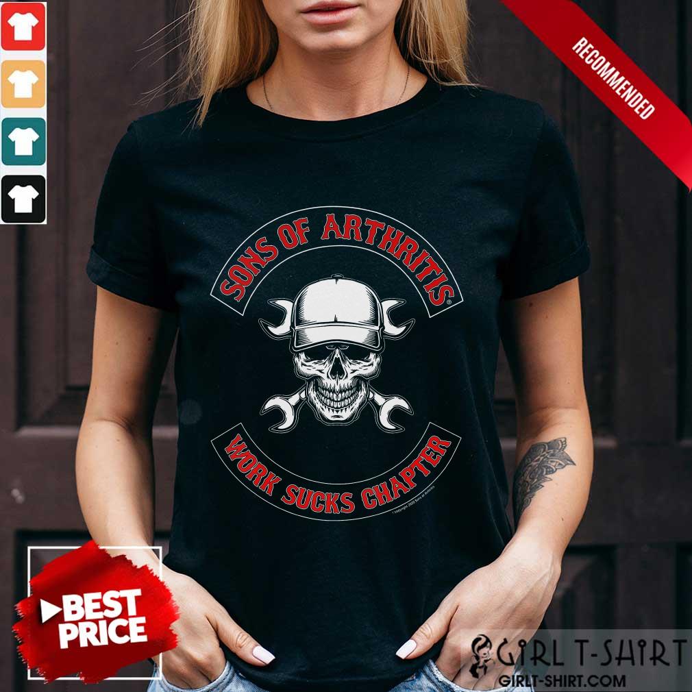 Awesome Skull Sons Of Arthritis Works Sucks Chapter Shirt