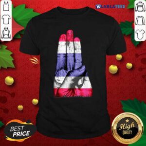 Awesome Thailand Strong Democracy Now Free Thai Support Flag Shirt