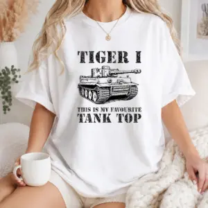 Awesome Tiger I This Is My Favourite Tank Military Shirt