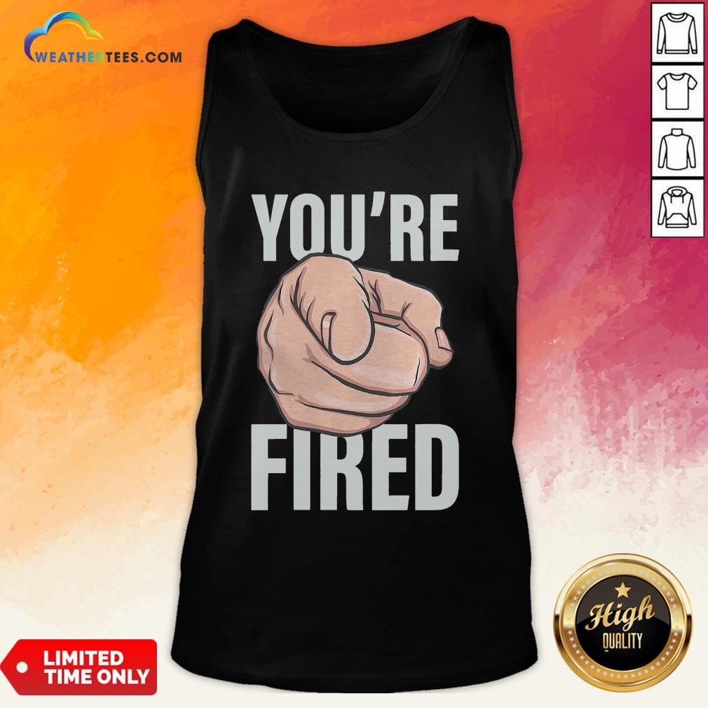 Awesome Trump You’re Fired Pointing Election Shirt - Image 3