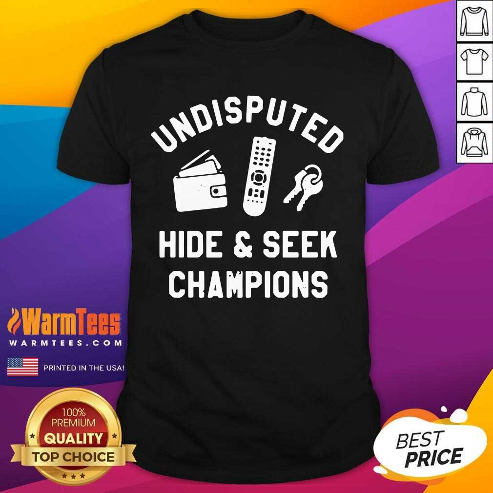 Awesome Undisputed Hide And Seek Champions Shirt