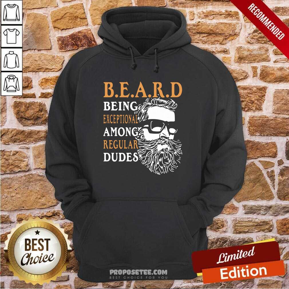 Awesome Vintage Being Exceptional Among Regular Dudes Beard Shirt - Image 5