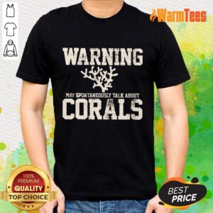 Awesome Warning Coral Aquarist Shirt