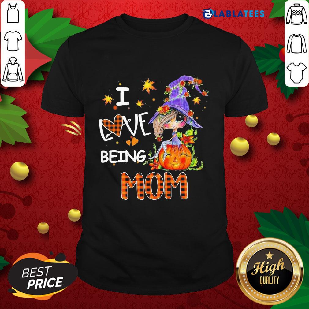 Awesome Witch I Love Being Mom Fall Shirt