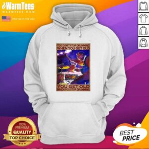 Alternative view of Awesome You Don’t Stop Drumming When You Get Old You Get Old When You Stop Drumming Shirt
