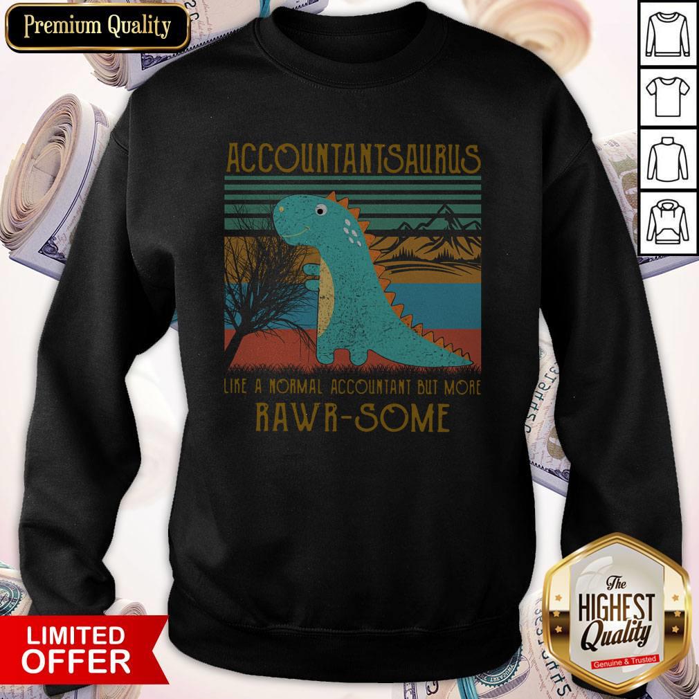 Baby T-rex Dinosaur Accountant Saurus Like A Normal Accountant But More Rwar Some Vintage Shirt - Image 5