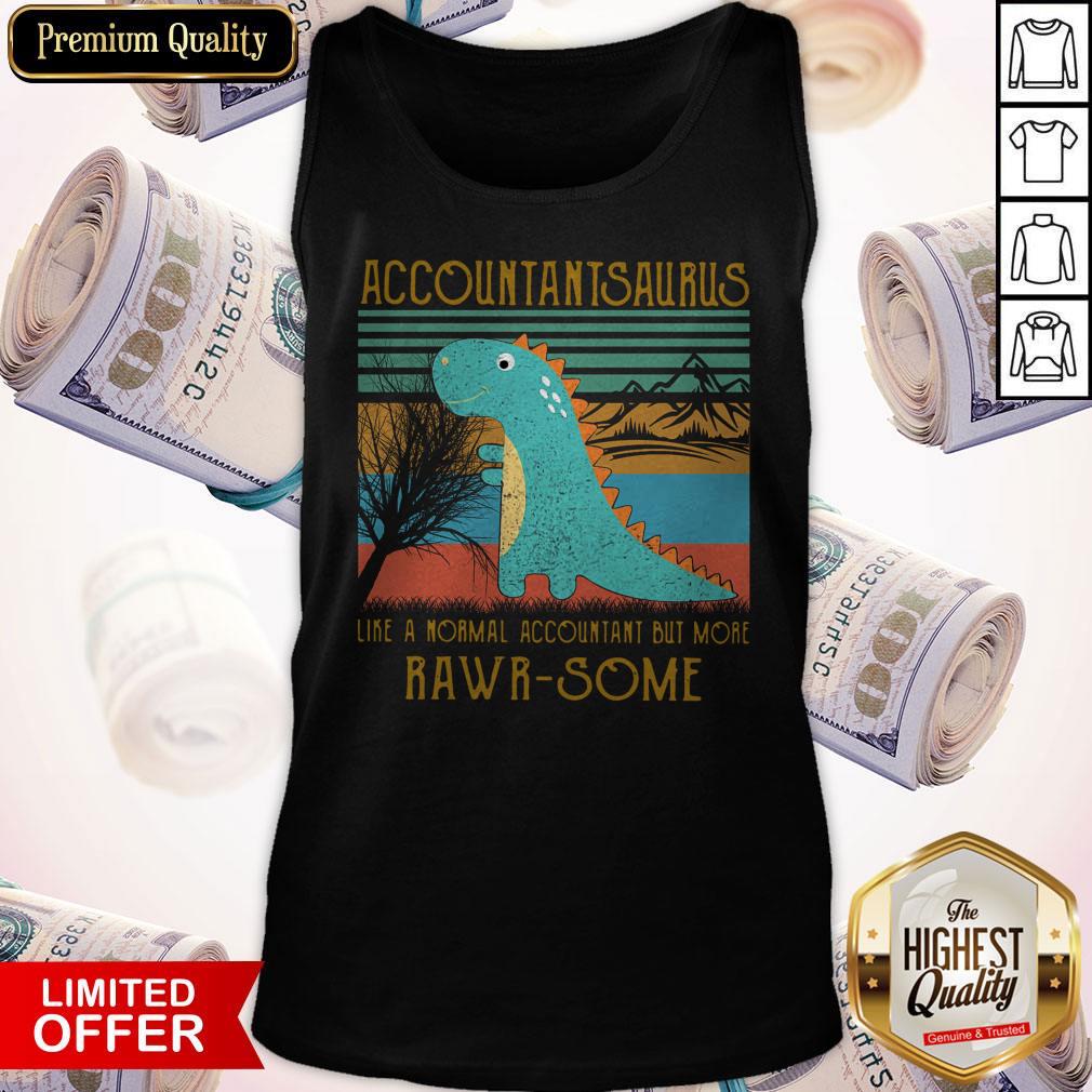 Baby T-rex Dinosaur Accountant Saurus Like A Normal Accountant But More Rwar Some Vintage Shirt - Image 4