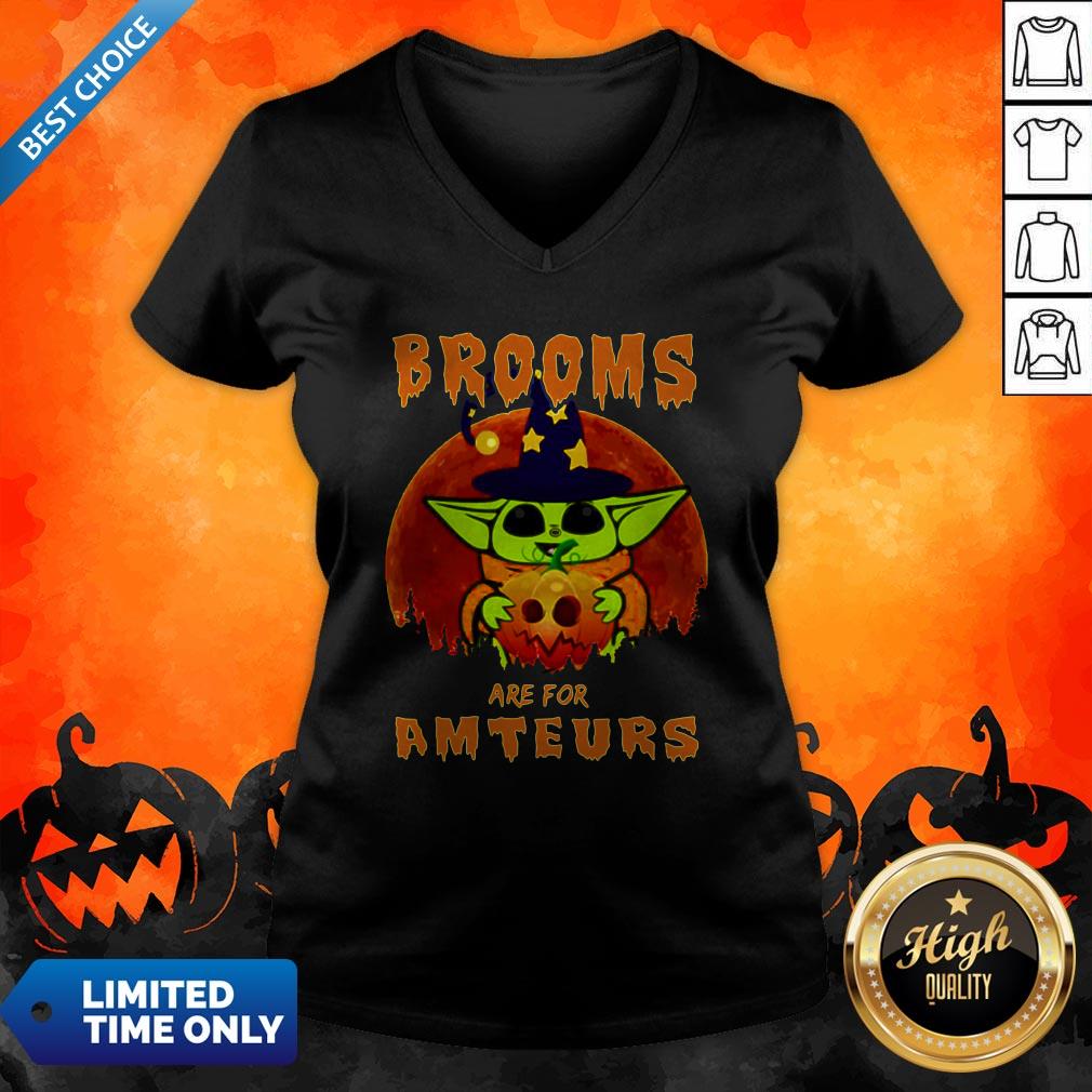 Baby Yoda Brooms Are For Amateurs Halloween Shirt - Image 3
