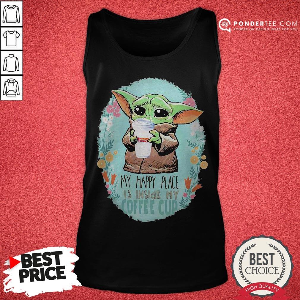 Baby Yoda Hug Dunkin Donuts My Happy Place Is Inside My Coffee Cup Shirt - Image 2