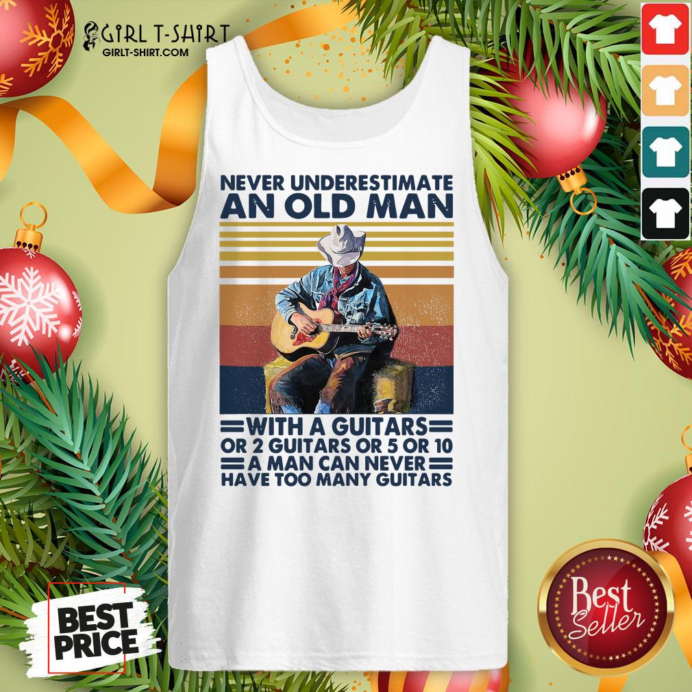 Bad Never Underestimate An Old Man With A Guitars For 2 Guitars Or 5 Or 10 Vintage Retro Shirt - Image 3