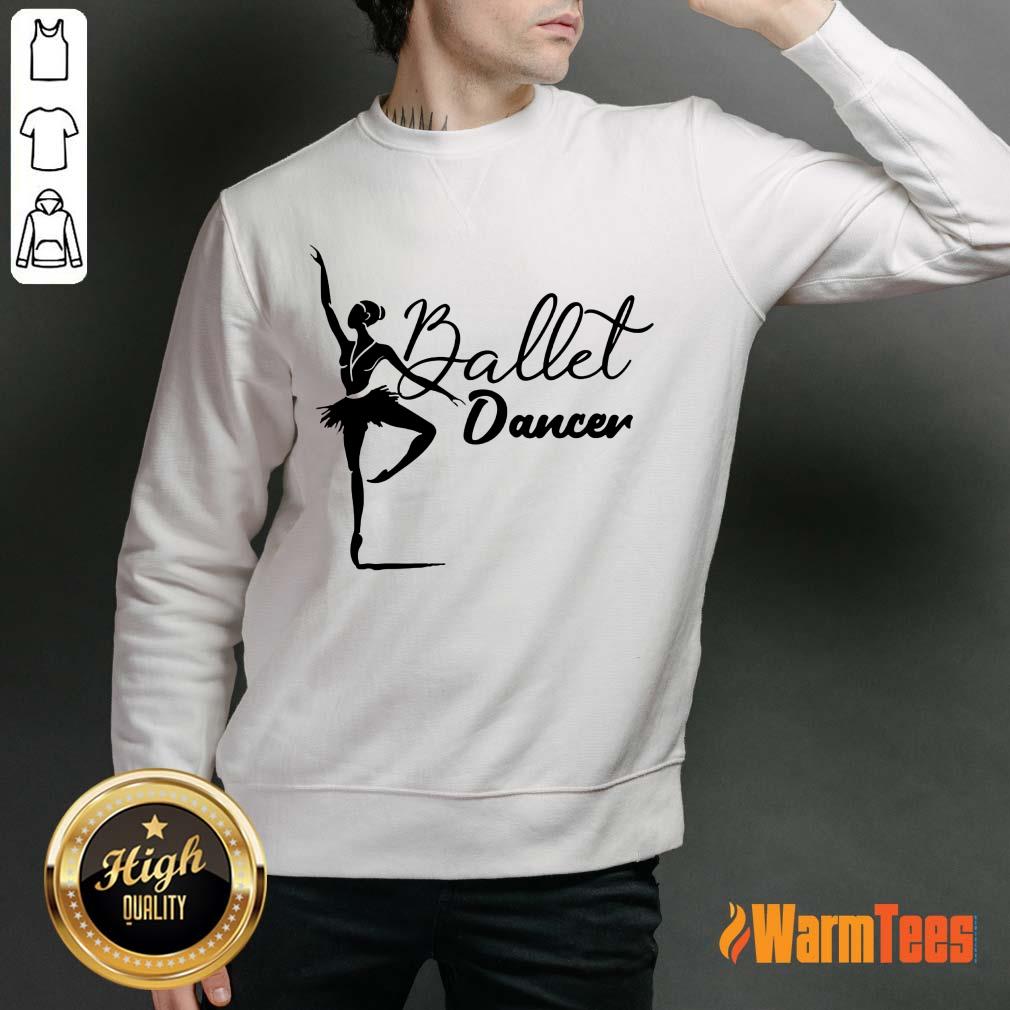 Ballet Dancer Shirt - Image 2