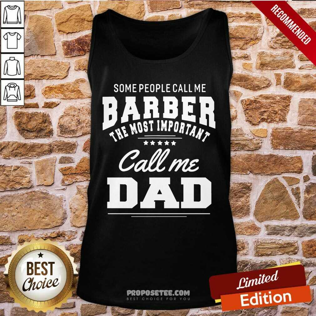 Barber Call Me Dad Shirt - Image 4