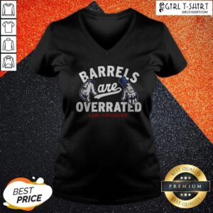 Alternative view of Barrels Are Overrated Los Angeles Shirt