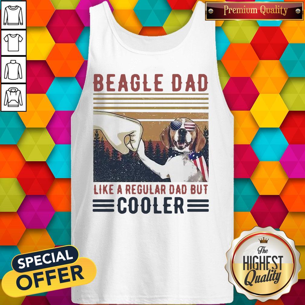 Beagle Dad Like A Regular Dad But Cooler Happy Father’s Day Shirt - Image 4