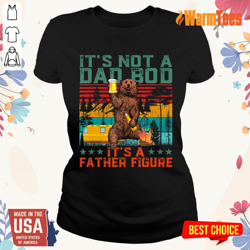 Bear Drink Beer It'S Not A Dad Bod Its A Father Figure Shirt - Image 3