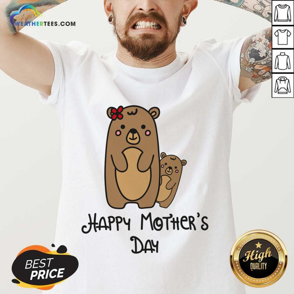 Bear Happy Mother's Day Shirt - Image 4