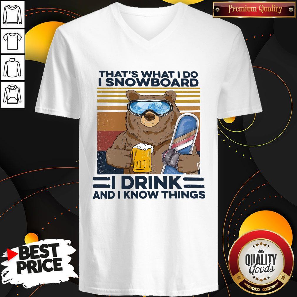 Bear That’s What I Do I Snowboard I Drink And I Know Things Vintage Shirt - Image 2