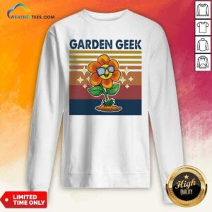 Alternative view of Beautiful Garden Geek Sun Flower Happily Vintage Retro Shirt