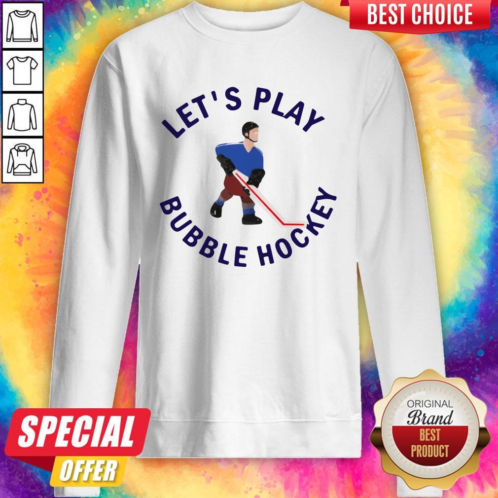 Beautiful Let's Play Bubble Hockey Shirt - Image 4