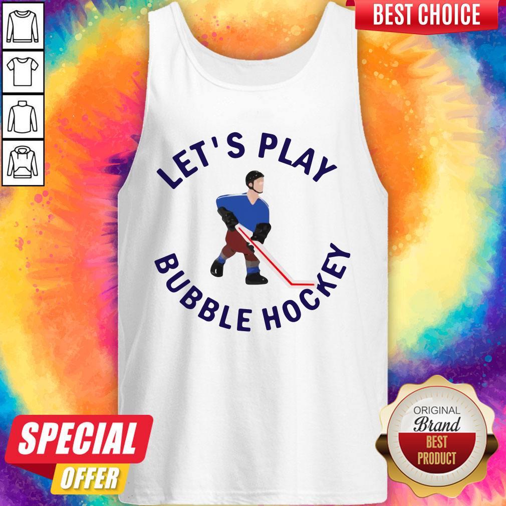 Beautiful Let's Play Bubble Hockey Shirt - Image 3
