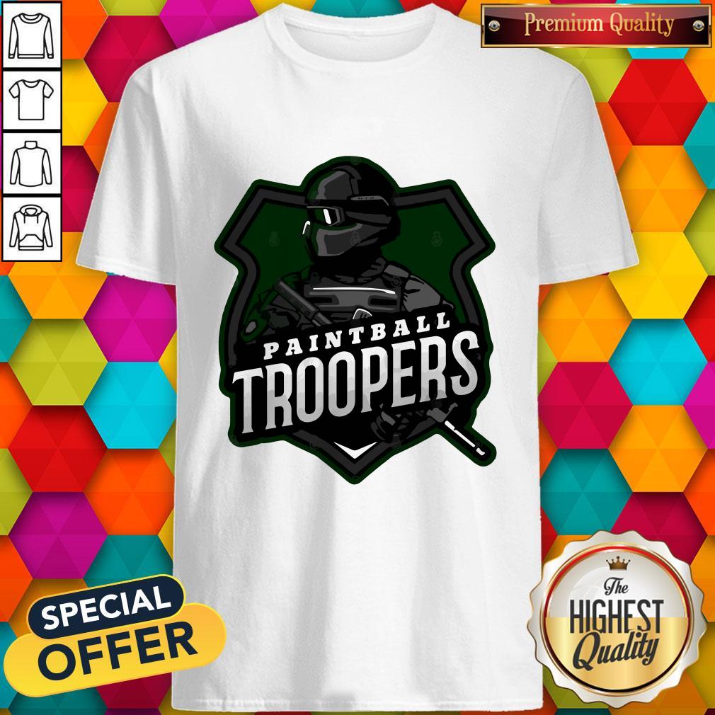 Beautiful Paintball Troopers Shirt