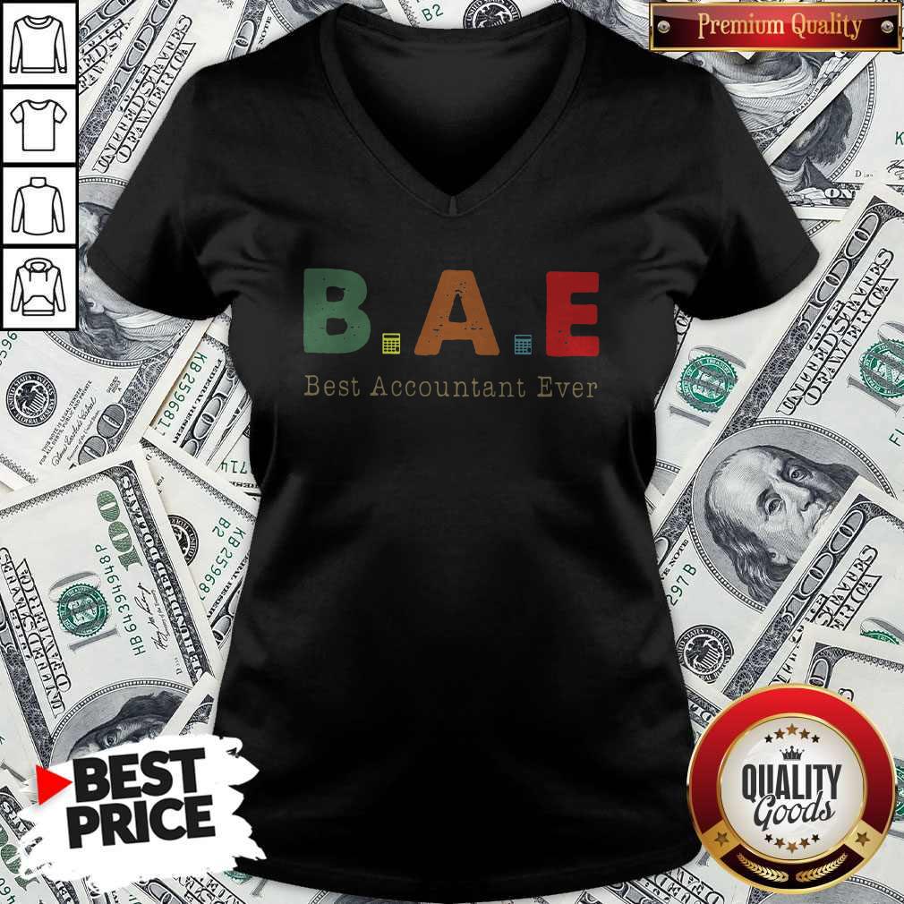 Beautiful Without Me B A E Best Accountant Ever Shirt - Image 2