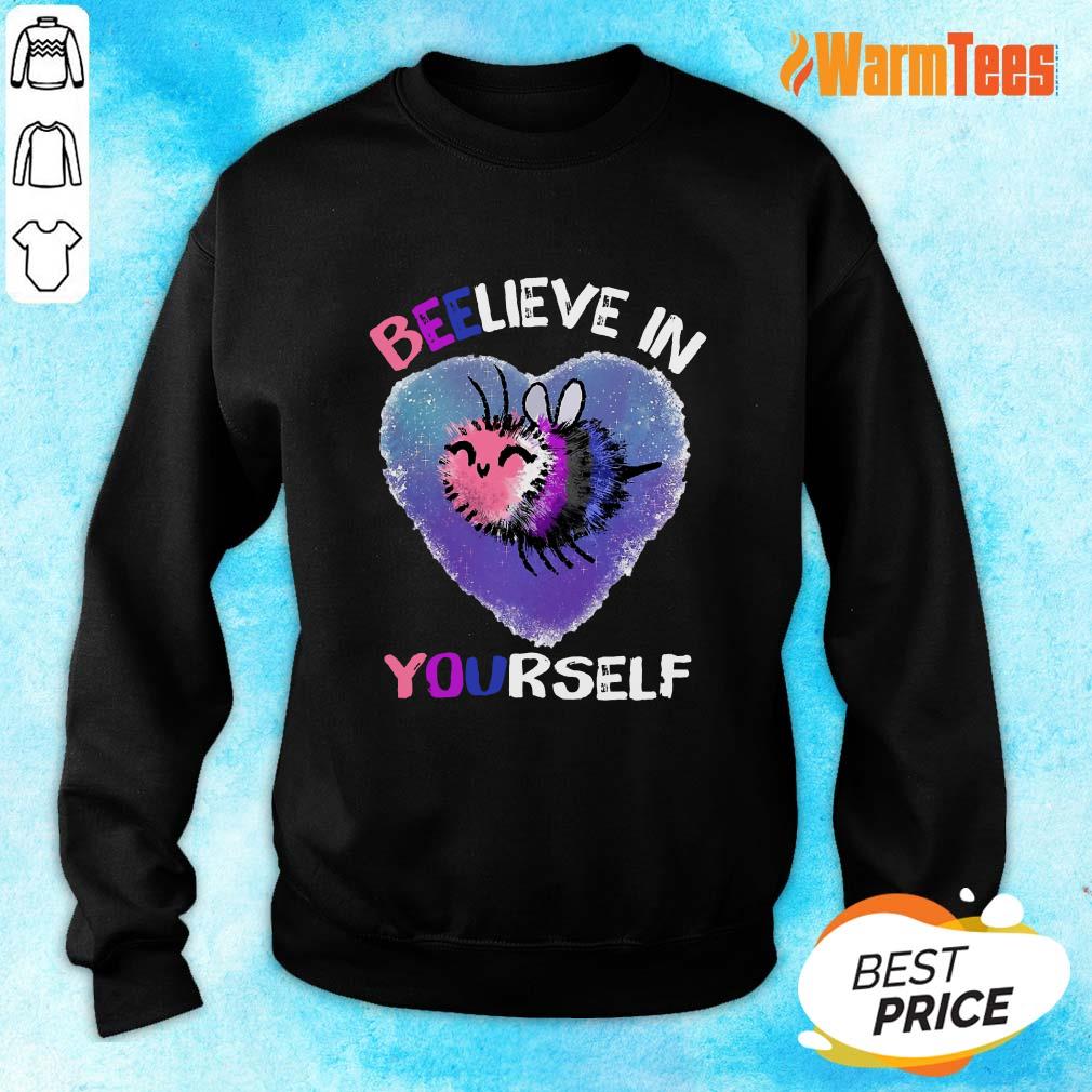 Bee Believe In Yourself Gender Fluid Shirt - Image 2