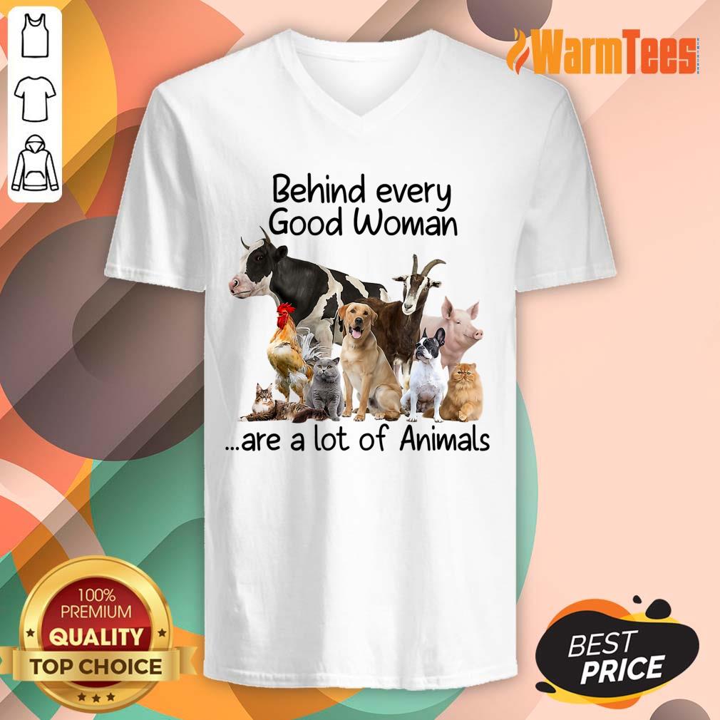 Behind Every Good Woman Are A Lot Of Animals Shirt - Image 5