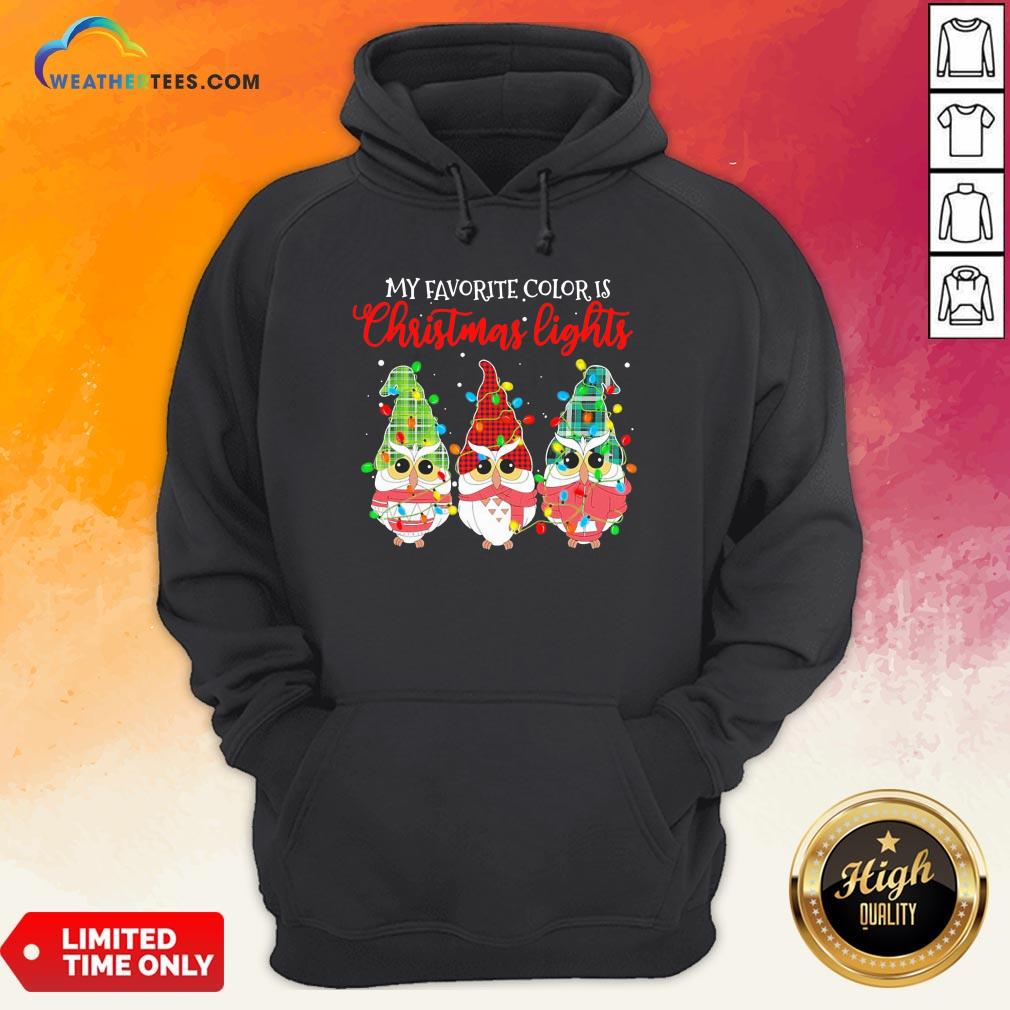 Best Awesome Owls Gnomes My Favorite Color Is Christmas Light Shirt - Image 5