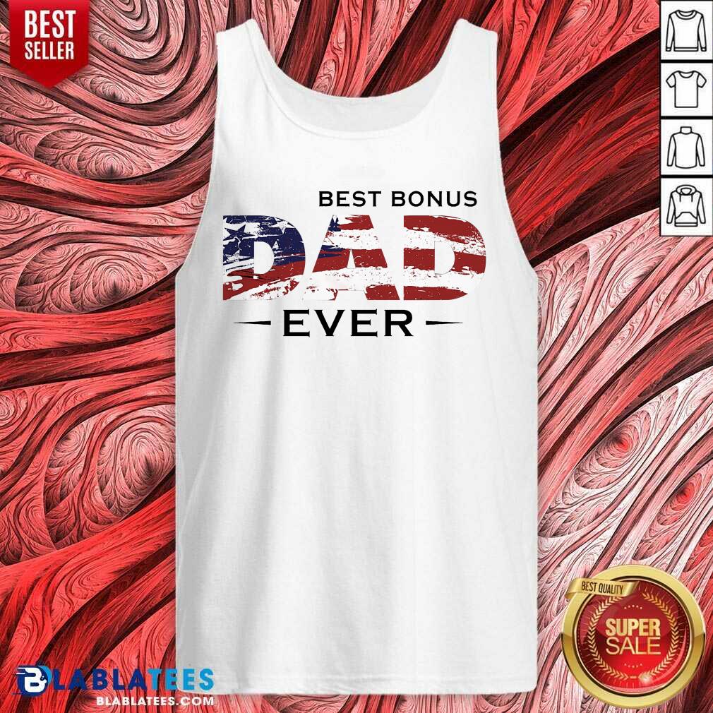 Best Bonus Dad Ever 4th Of July Shirt - Image 3