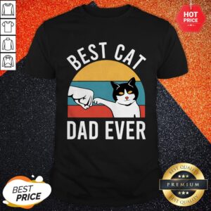 Best Cat Dad Ever Vintage Shirt