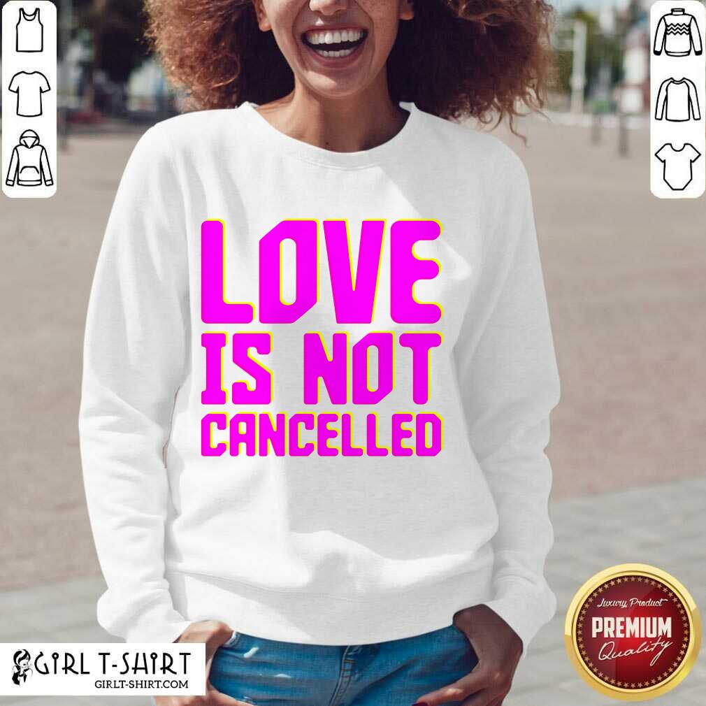 Best Lisa Power love Is Not Cancelled Shirt - Image 2