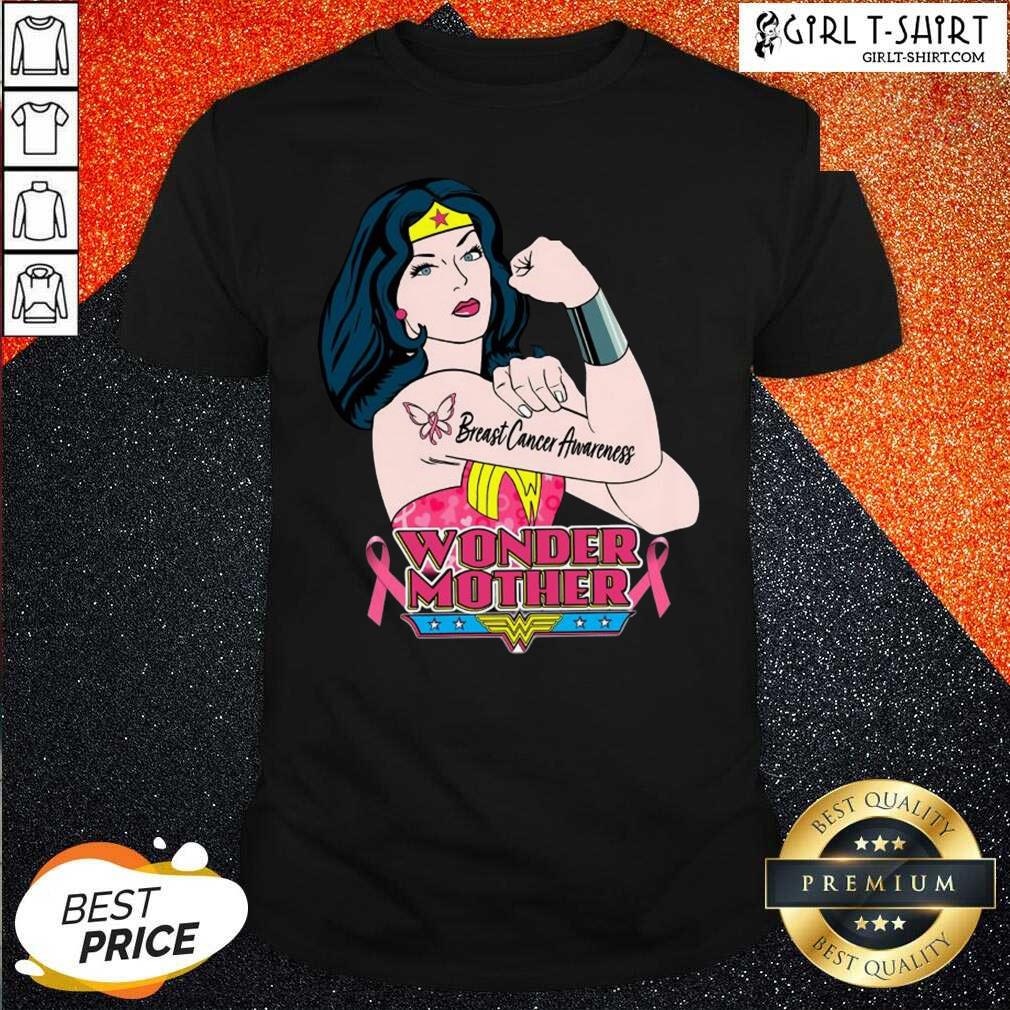 Best Wonder Mother Breast Cancer Awareness Shirt