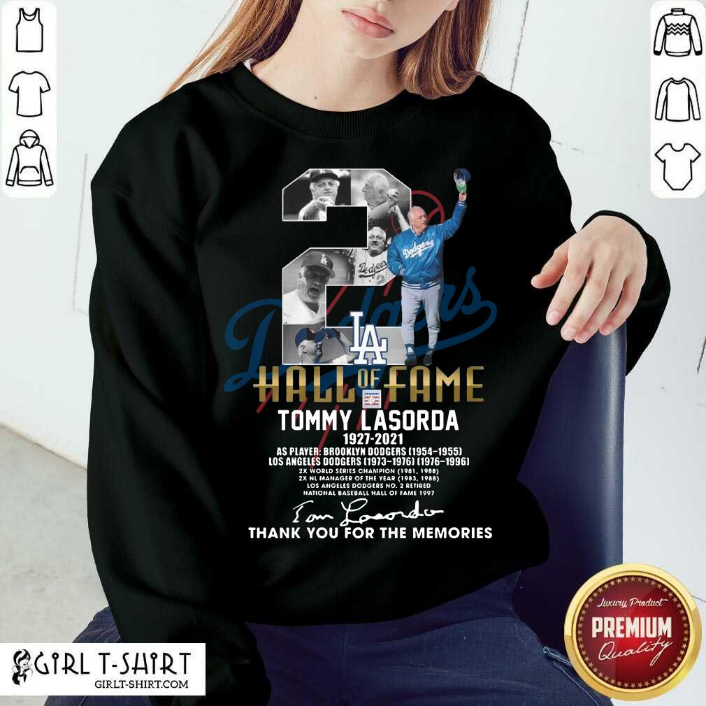 Better 2 Hall Of Fame Tommy Lasorda 1927 2021 Thank You For The Memories Signature Shirt - Image 2