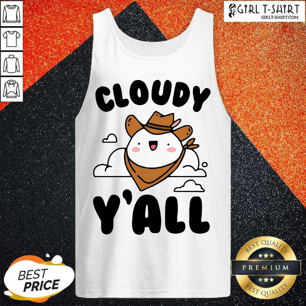 Better Cloudy Yall Shirt - Image 3