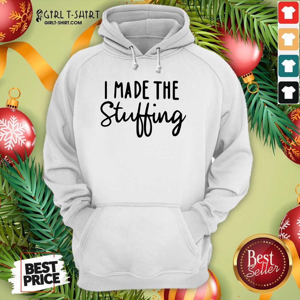Better I Made The Stuffing Shirt - Image 4