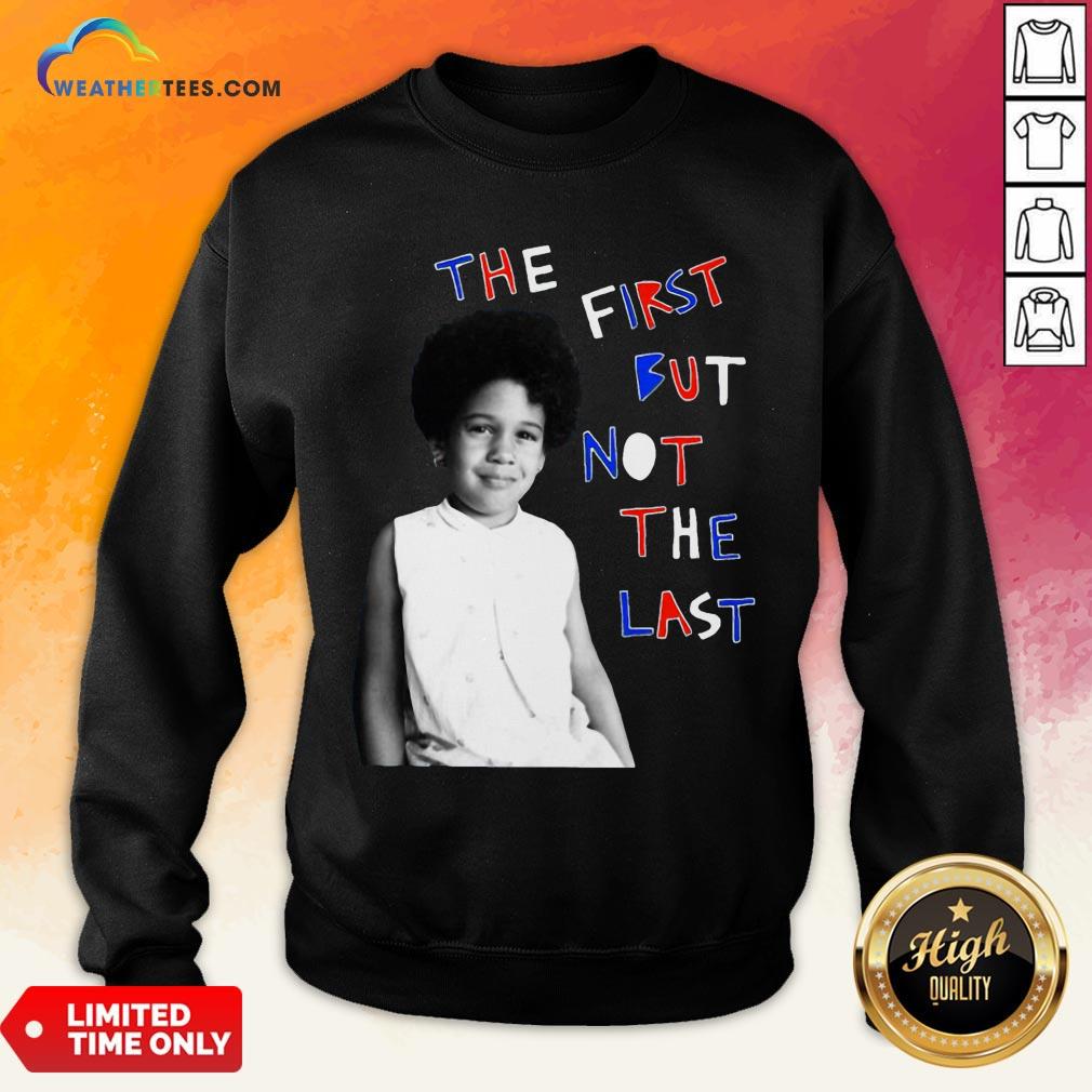 Better The First But Not The Last Classic Shirt - Image 4