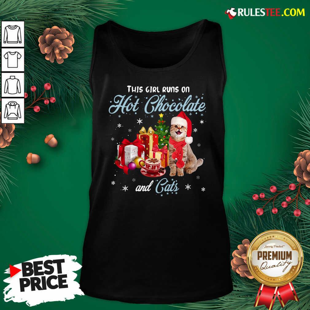Better This Girl Runs On Hot Chocolate And Cats Ugly Christmas Shirt - Image 4