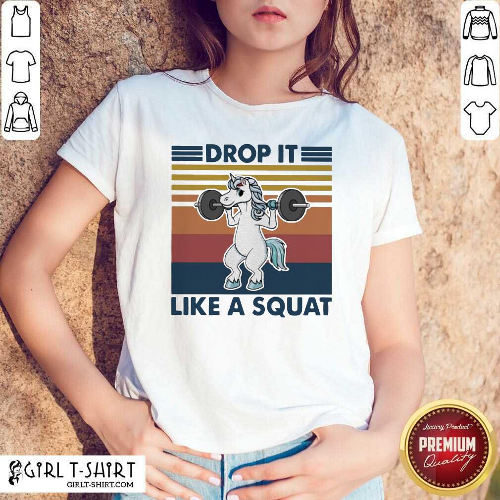 Better Unicorn Weightlifting Drop It Like A Squat Vintage Shirt