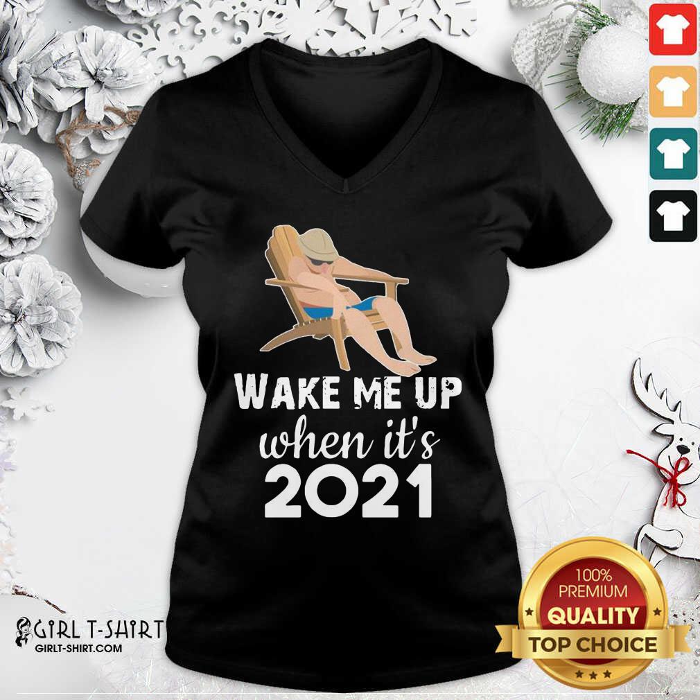 Better Wake Me Up When It’s 2021 Shirt - Image 3