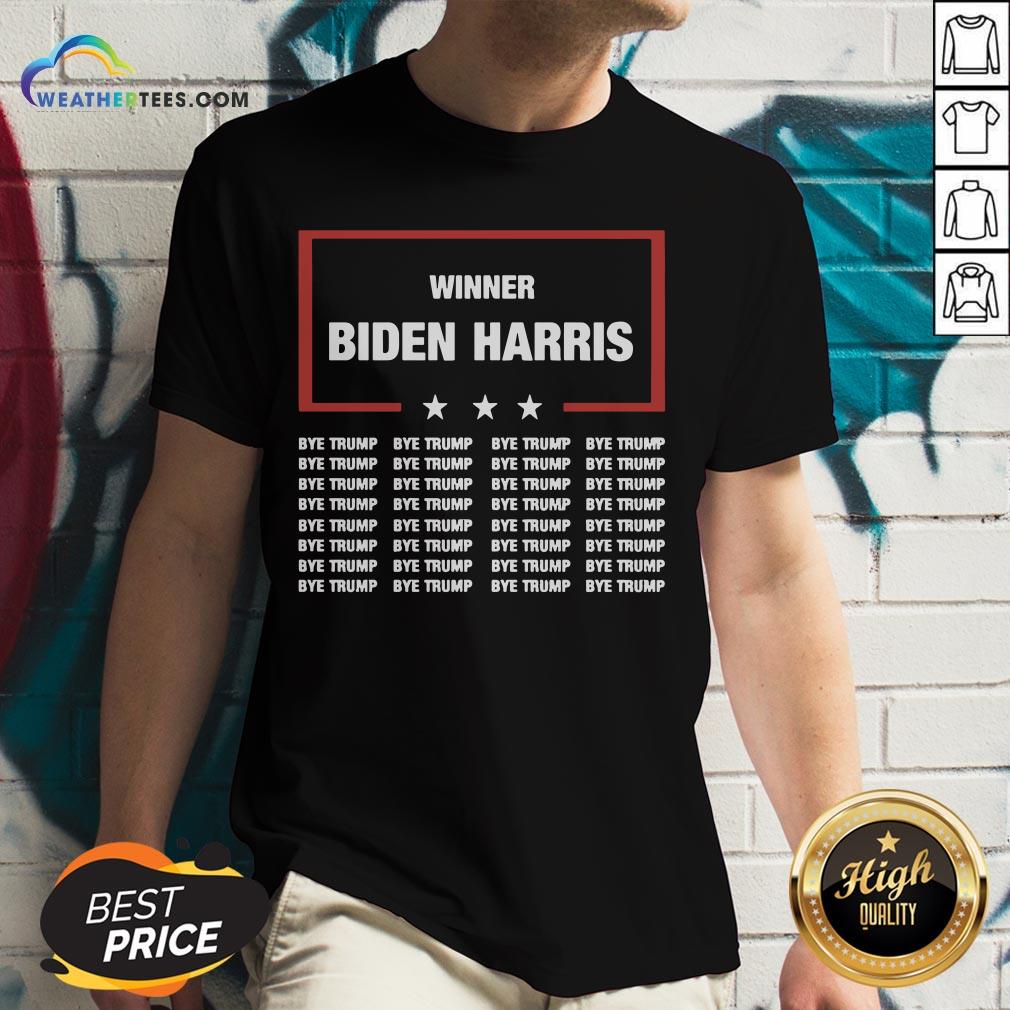 Better Winner Biden Harris Bye Trump Shirt - Image 2