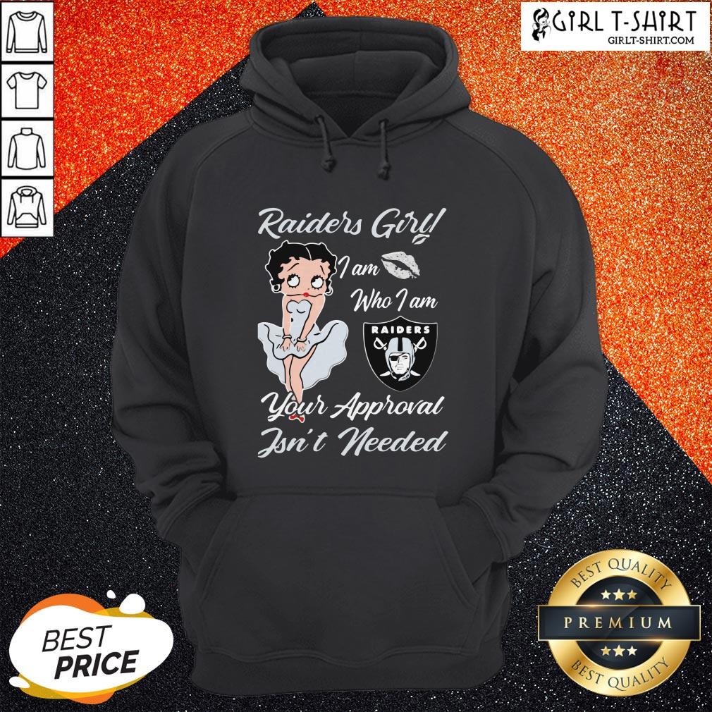 Betty Boop Oklahoma Raiders Girl I Am Who I Am Your Approval Isn’t Needed Shirt - Image 5