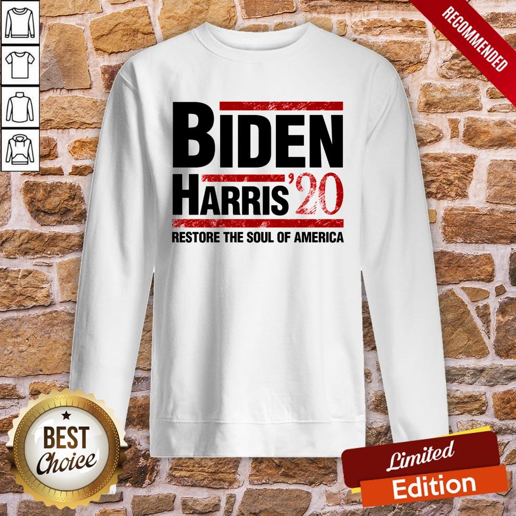 Biden Harris 2020 Restore The Soul Of America Fun Gift Shirt - Image 4