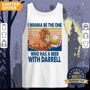Alternative view of Bigfoot I Wanna Be The One Who Has A Beer With Darrell Vintage Shirt
