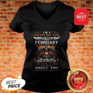 Alternative view of Biker Skull Im A Grumpy Old Man I Was Born In February Shoot You Shirt