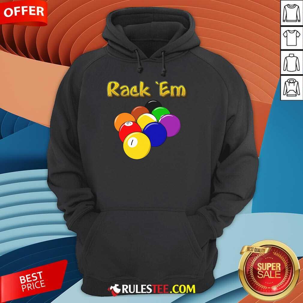 Billiards Rack Em Shirt - Image 4