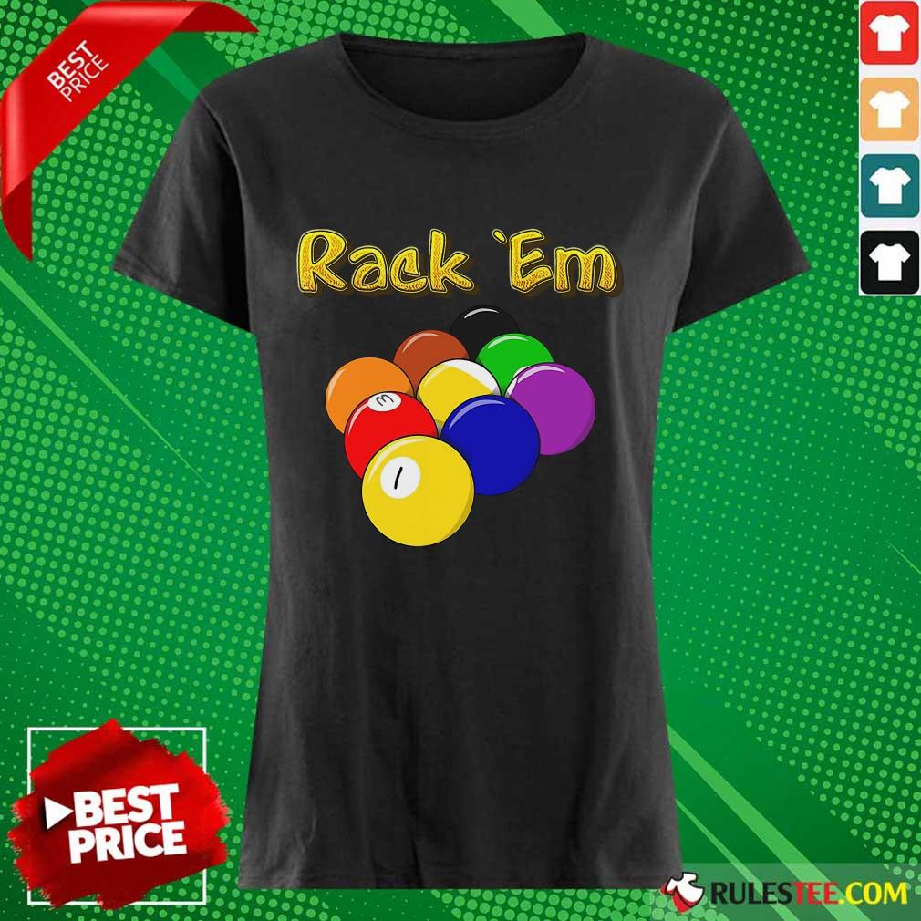 Billiards Rack Em Shirt - Image 3